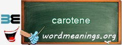 WordMeaning blackboard for carotene